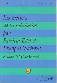 Livrenpoche : Les métiers de la solidarité - Patricia Edel - Livre