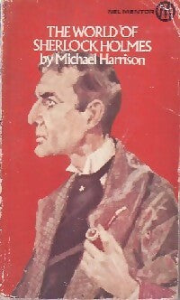 Livrenpoche : The world of Sherlock Holmes - Mickael Harrison - Livre