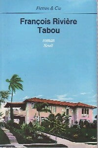 Livrenpoche : Tabou - François Rivière - Livre