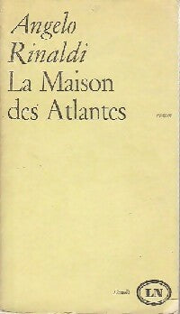 Livrenpoche : La maison des Atlantes - Angelo Rinaldi - Livre