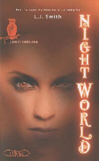 Livrenpoche : Night world Tome III : Ensorceleuse - L.J. Smith - Livre