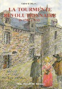 Livrenpoche : La tourmente révolutionnaire de 1789 à 1793 - Gérard Huet - Livre
