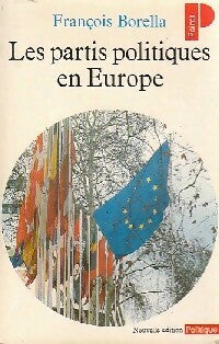 Livrenpoche : Les partis politiques en Europe - François Borella - Livre