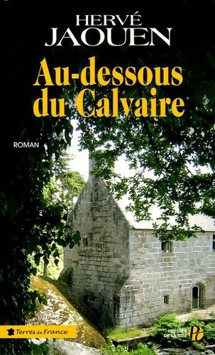 Livrenpoche : Au-dessus du calvaire - Hervé Jaouen - Livre