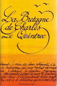 La Bretagne de Charles le Quintrec - Collectif -  Bonneton GF - Livre