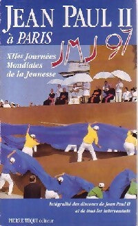Livrenpoche : Jean Paul II à Paris. XiIe journées mondiales de la jeunesse - Jean-Paul II - Livre