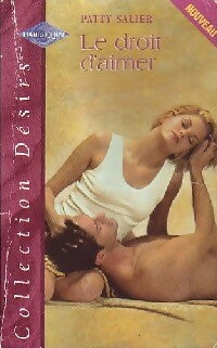 Livrenpoche : Le droit d'aimer - Patty Salier - Livre