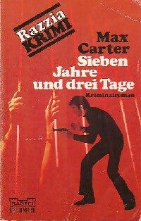 Livrenpoche : Sieban Jahre und drei tage - Max Carter - Livre