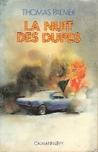 Livrenpoche : La nuit des dupes - Thomas Palmer - Livre
