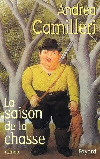 Livrenpoche : La saison de la chasse - Andrea Camilleri - Livre