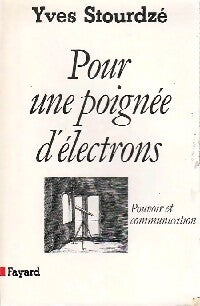 Livrenpoche : Pour une poignée d'électrons - Yves Stourdzé - Livre