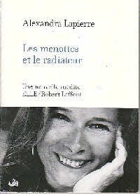 Livrenpoche : Les menottes et le radiateur - Alexandra Lapierre - Livre