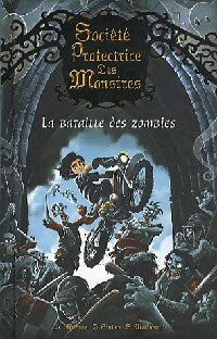 Livrenpoche : Société protectrice des monstres Tome V : La bataille des zombies - Matthew Morgan - Livre