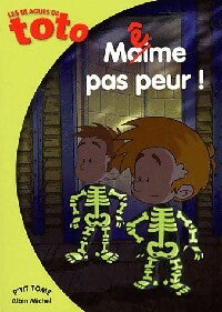 Livrenpoche : Même pas peur ! - Collectif - Livre