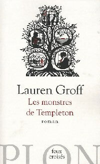 Livrenpoche : Les monstres de Templeton - Lauren Groff - Livre