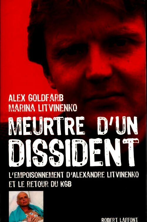 Livrenpoche : Meurtre d'un dissident - Alex Goldfarb, Marina Litvinenko - Livre