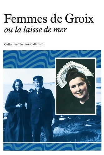 Livrenpoche : Femmes de Groix ou la laisse de mer - Anne Pollier - Livre