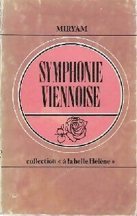 Livrenpoche : Symphonie viennoise - Miryam - Livre