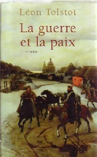 Livrenpoche : La guerre et la paix Tome II - Comte Léon L. Tolstoï - Livre