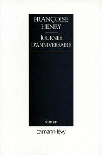 Livrenpoche : Journée d'anniversaire - Françoise Henry - Livre