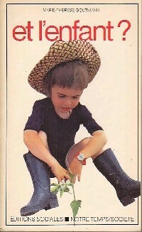 Livrenpoche : Et l'enfant ? - Marie-Thérèse Goutmann - Livre