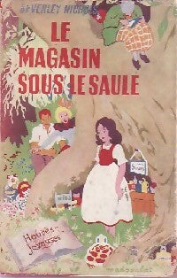Livrenpoche : Le magasin sous le saule - Beverley Nichols - Livre