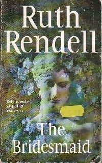 The bridesmaid - Ruth Rendell -  Arrow - Livre