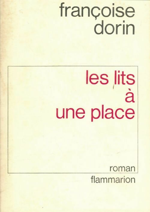 Livrenpoche : Les lits à une place - Françoise Dorin - Livre