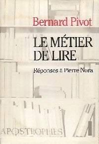 Livrenpoche : Le métier de lire - Bernard Pivot - Livre