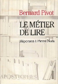 Le métier de lire - Bernard Pivot -  Le Grand Livre du Mois GF - Livre