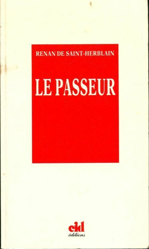Le passeur - Renan De Saint-Herblain -  Cid GF - Livre