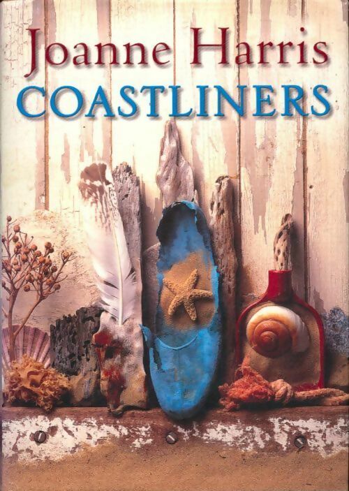 Livrenpoche : Coastliners - Joanne Harris - Livre