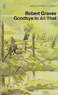 Goodbye to all that - Robert Graves -  Penguin modern classics - Livre