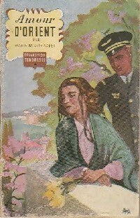 Livrenpoche : Amour d'orient - Marie Missir-Sapet - Livre