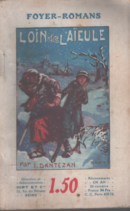 Loin de l'aïeule - I. Dantézan - Livre