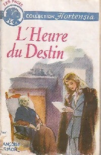 Livrenpoche : L'heure du destin - Françoise Darmor - Livre