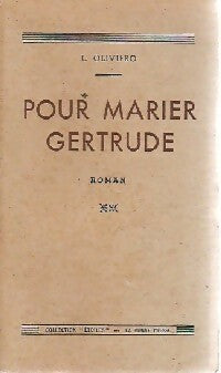 Livrenpoche : Pour marier Gertrude - Oliviero - Livre