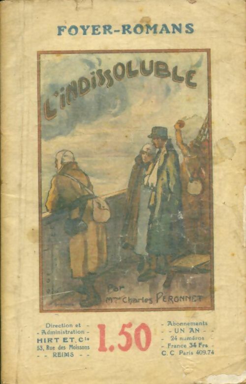 Livrenpoche : L'indissoluble - Charles Péronnet - Livre