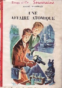Livrenpoche : Une affaire atomique - André Massepain - Livre