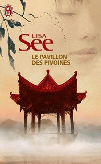 Livrenpoche : Le pavillon des pivoines - Lisa See - Livre