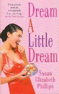Livrenpoche : Dream a little dream - Susan Elizabeth Phillips - Livre