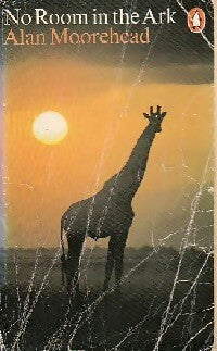 Livrenpoche : No room in the ark - Alan Moorehead - Livre