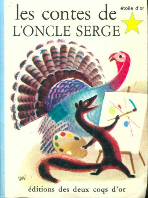 Livrenpoche : Les contes de l'oncle Serge - Sergio Bitossi - Livre