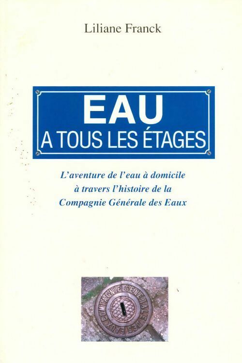 Livrenpoche : Eau à tous les étages - Liliane Franck - Livre