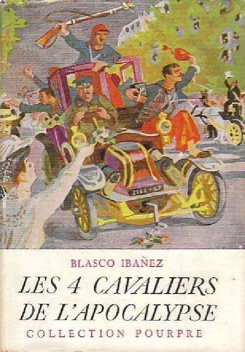 Livrenpoche : Les quatre cavaliers de l'apocalypse - Vicente Blasco Ibanez - Livre