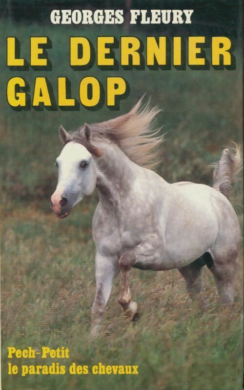 Livrenpoche : Le dernier galop - Georges Fleury - Livre