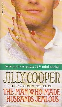 Livrenpoche : The man who made husbands jealous - Jilly Cooper - Livre
