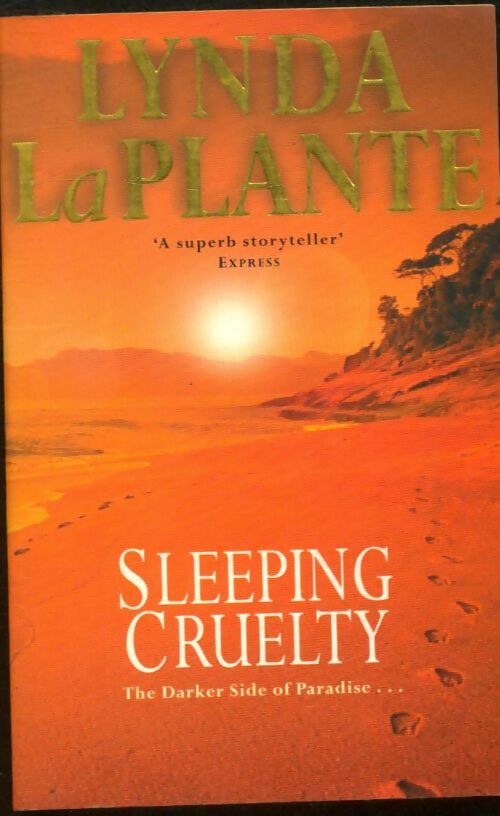 Sleeping cruelty - Lynda La Plante -  Pan Books - Livre