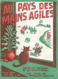Livrenpoche : Au pays des mains agiles - Collectif - Livre