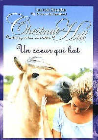 Livrenpoche : Chestnut Hill Tome X : Un coeur qui bat - Lauren Brooke - Livre
